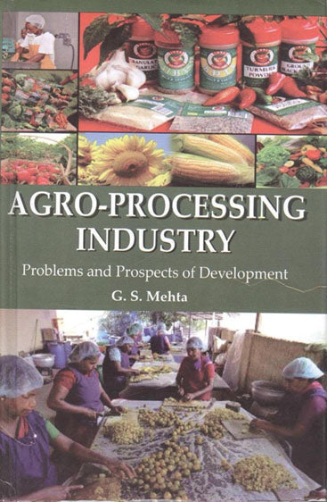 Agro-Processing Industry: Problems and Prospects of Development