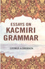 Essays on Kacmiri Grammar thumbnail 1