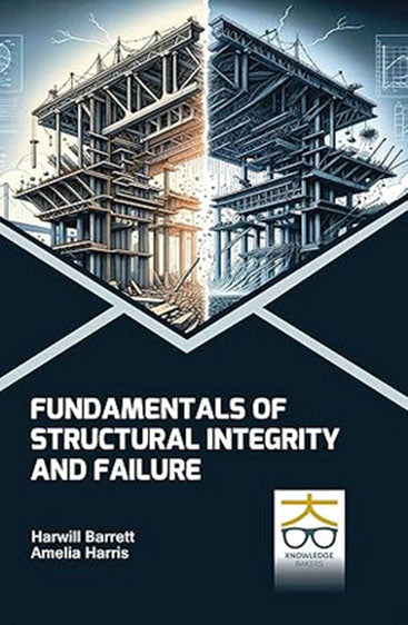 Fundamentals of Structural Integrity and Failure