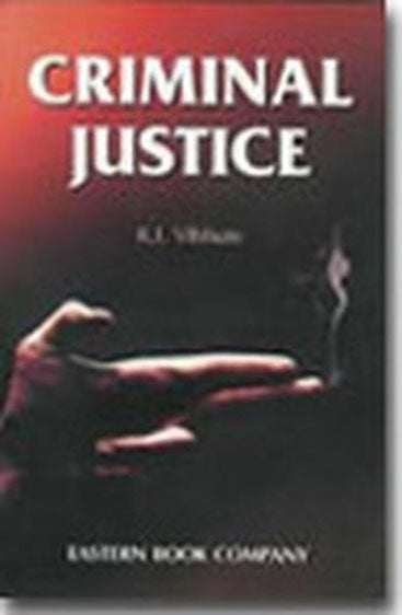 Criminal Justice:  A Human Rights Perspective of the Criminal Justice Process in India, 2004 Edition
