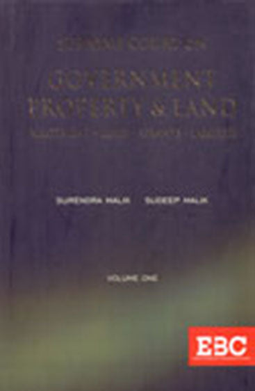 Supreme Court on Government Property & Land: Allotment- Lease-Grants-Largesse,(in 2 vols.) (1950-2018)