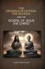 The dhamma of Gotama the Buddha: And The Gospel Of Jesus The Christ thumbnail 1