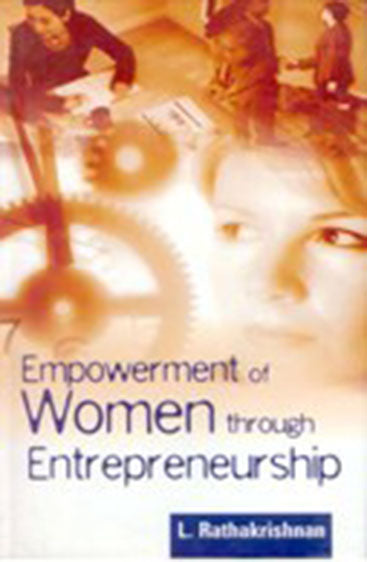 Empowerment of Women Through Entrepreneurship
