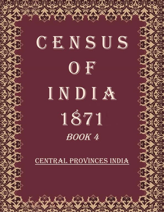 Census of India 1871: Central Provinces India