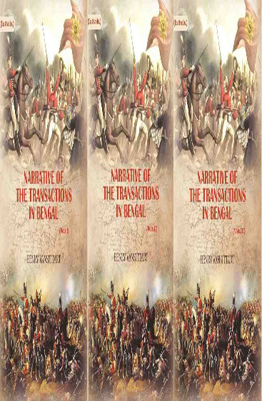 Narrative of the transactions in Bengal