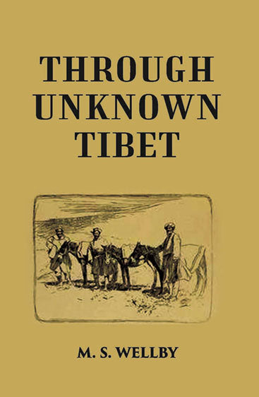 Through Unknown Tibet