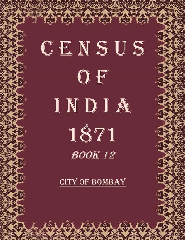 Census of India 1871: City of Bombay