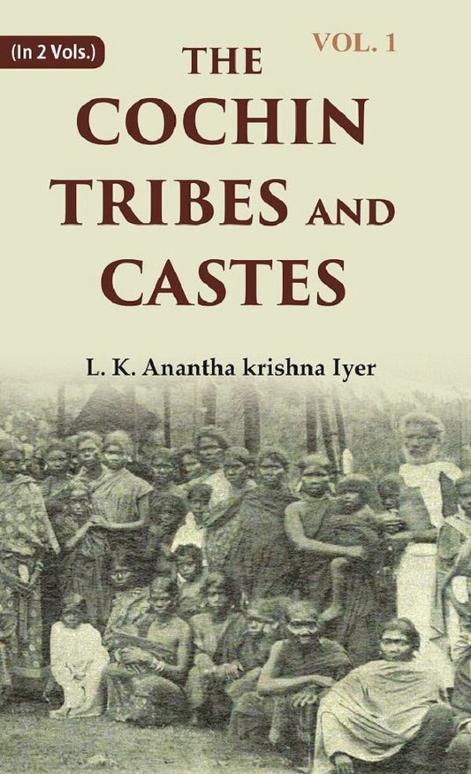 The Cochin Tribes and Castes