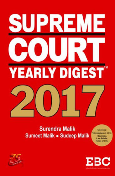 Supreme Court Yearly Digest 2017, 2018 Edition
