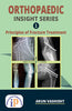 Orthopaedic Insight Series 1 : Principles of Fracture Treatment thumbnail 1