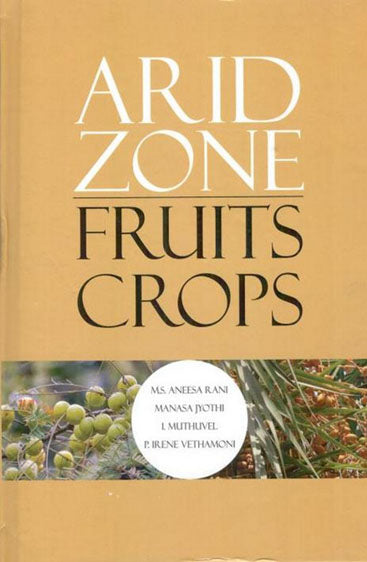 Arid Zone: Fruits Crops