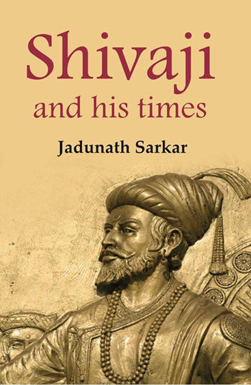 Shivaji and his times