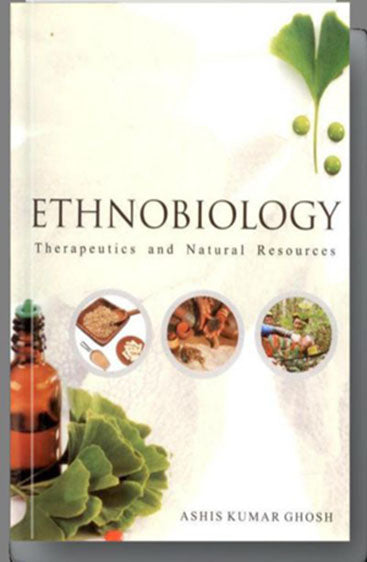 Ethnobiology: Therapeutics and Natural Resources