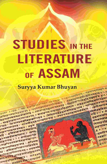 Studies in the Literature of Assam