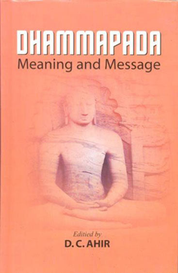 Dhammapada Meaning and Message