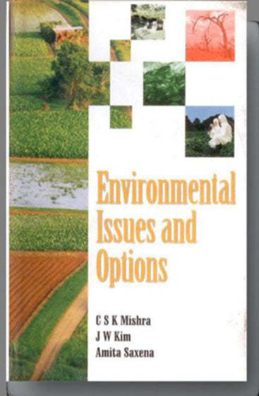 Environmental Issues and Options