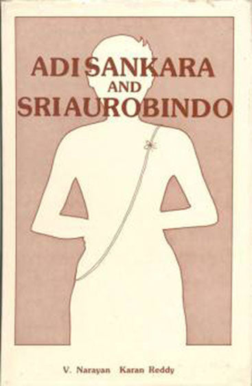 Adi Sankara and Sri Aurobindo