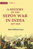 A History of the Sepoy War in India 1857-1858 thumbnail 1
