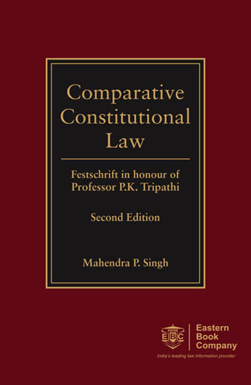 Comparative Constitutional Law, 2nd Edition, 2011