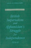 British Imperialism And Afghanistan's Struggle For Independence 1914-21 thumbnail 1