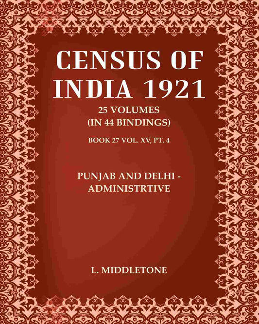 Census of India 1921: Punjab And Delhi - Administrative