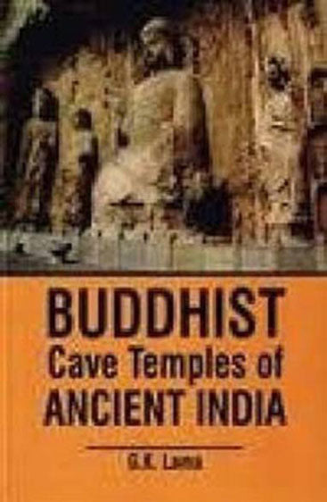 Buddhist Cave Temples of Ancient India