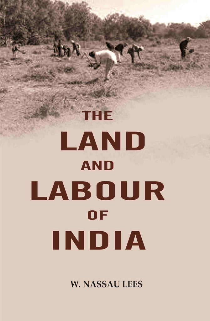 The land and labour of India