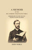 A Memoir Of The Rev. Robert Turlington Noble: Missionary to the Telugu people in South India thumbnail 1
