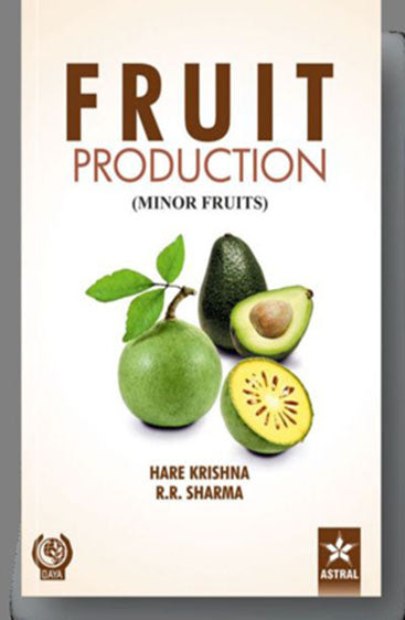 Fruit Production: Minor Fruits