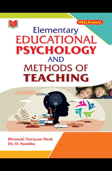 Elementary Educational Psychology 
& Methods of Teaching