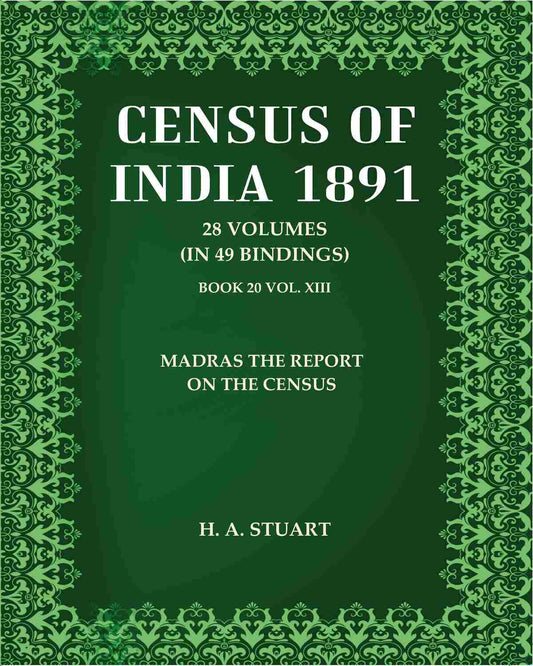 Census Of India 1891: Madras The Report On The Census