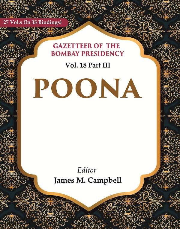Gazetteer of the Bombay Presidency: Poona
