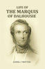 Life of The Marquis Of Dalhousie thumbnail 1