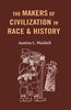 The Makers of Civilization in Race & History thumbnail 1
