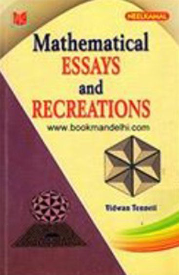 Mathematical Essays and Recreations
