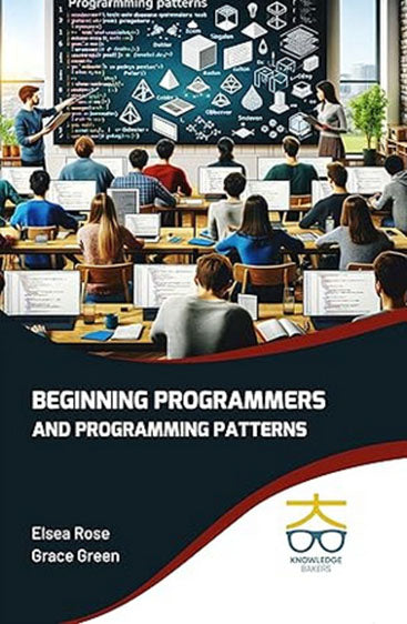 Beginning Programmers and Programming Patterns