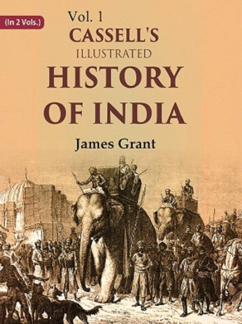Cassell's Illustrated History of India