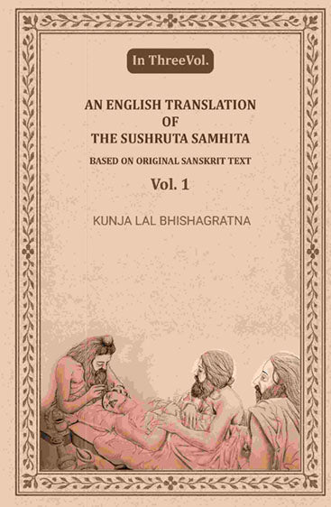 An English translation of the Sushruta samhita, based on original Sanskrit text