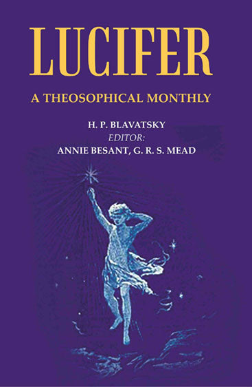 Lucifer: A Theosophical Monthly