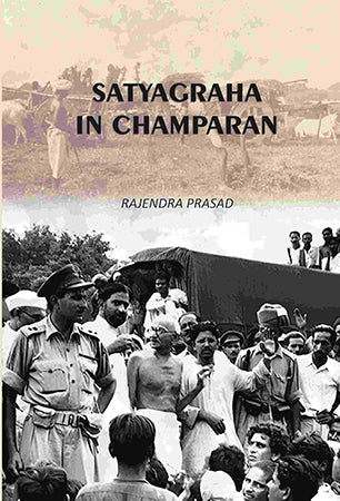 Satyagraha In Champaran