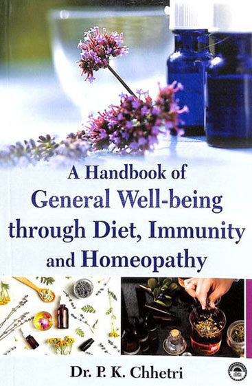 A Handbook of General Wellbeing through Diet, Immunity and Homeopathy