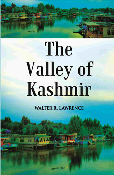 The Valley Of Kashmir