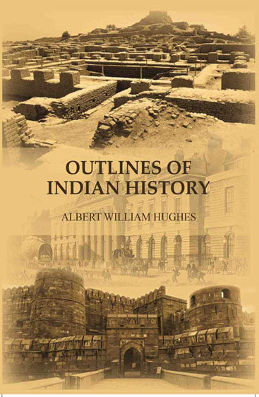 Outlines of Indian history