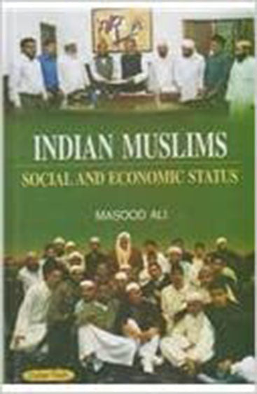 Indian Muslims Social and Economic Status