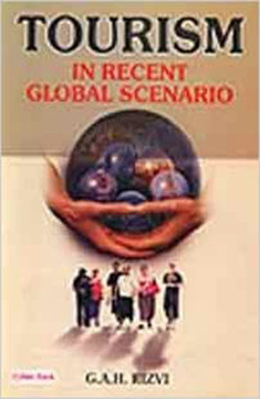 Tourism: Recent Global Scenario