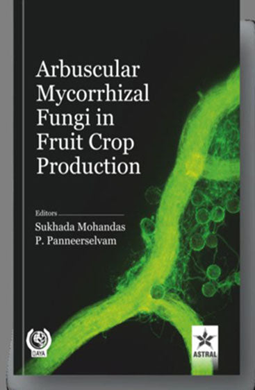 Arbuscular Mycorrhizal Fungi in Fruit Crop Production