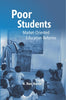 Poor Students: Market-Oriented Education Reforms thumbnail 1