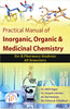 Practical Manual of Inorganic, Organic and Medicinal Chemistry thumbnail 1