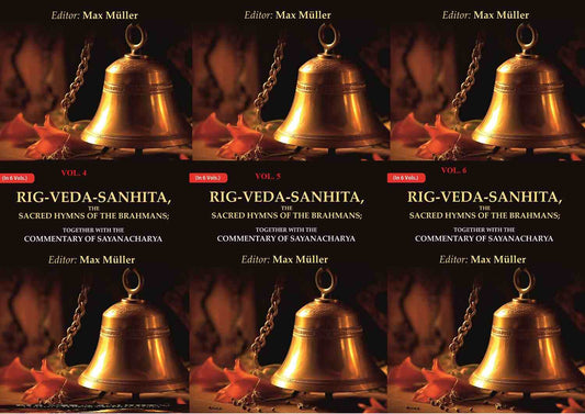 Rig-Veda-Sanhita, the Sacred Hymns of the Brahmans: Together with the Commentary of Sayanacharya