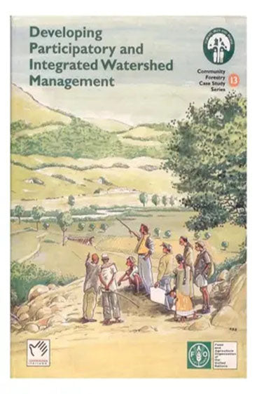 Developing Participatory and Integrated Watershed Management